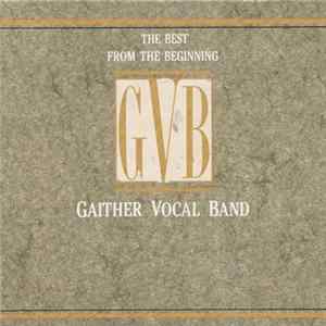 The Gaither Vocal Band - The Best From the Beginning mp3