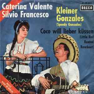 Caterina Valente / Silvio Francesco - Kleiner Gonzales mp3