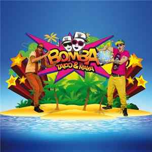 Tapo & Raya - Bomba mp3