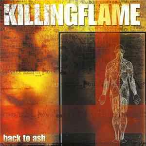 The Killing Flame - Back To Ash mp3