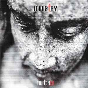 Ministry - Twitched mp3