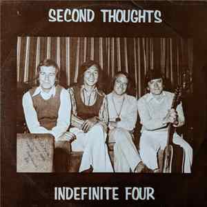 The Indefinite Four - Second Thoughts mp3