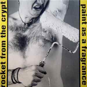 Rocket From The Crypt - Paint As A Fragrance mp3