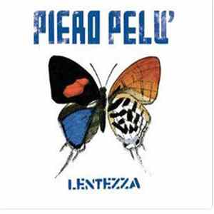 Piero Pelù - Lentezza mp3
