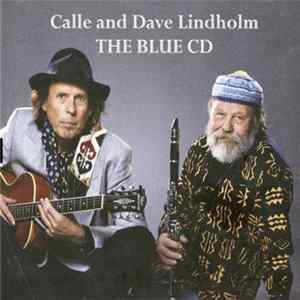 Calle And Dave Lindholm - The Blue CD mp3