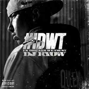 DJ Ryow - #IDWT -In Dreams We Trust mp3