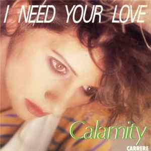 Calamity - I Need Your Love mp3