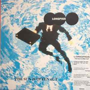 Longpigs - The Sun Is Often Out mp3