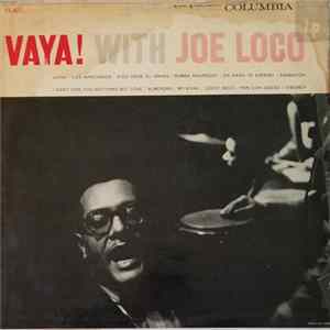 Joe Loco, His Piano And His Orchestra - VAYA! With Joe Loco mp3