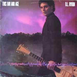 D.L. Byron - This Day And Age mp3