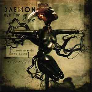 Daemon - Eye For An Eye [...And The World Turns Blind] mp3