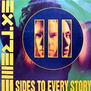 Extreme - III Sides To Every Story mp3
