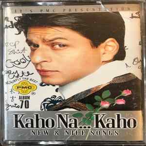 Various - Kaho Na...Kaho (New & Nice Songs) Album 70 mp3