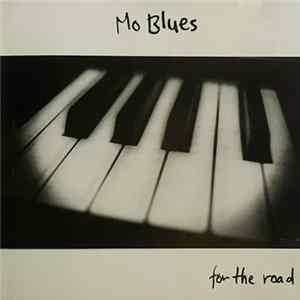 Mo Blues - For The Road mp3