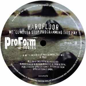 Hardfloor - We'll Never Stop Programming This Way mp3