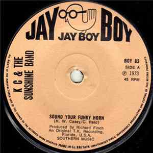 K C & The Sunshine Band - Sound Your Funky Horn mp3