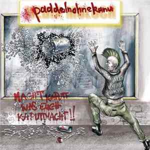 Paddelnohnekanu - Endlich Wieder Deutschpunk mp3