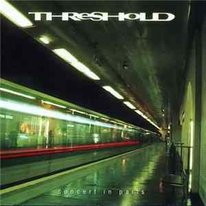Threshold - Concert In Paris mp3