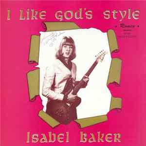 Isabel Baker - I Like God's Style mp3