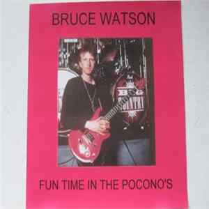 Bruce Watson - Fun Time In The Pocono´s mp3