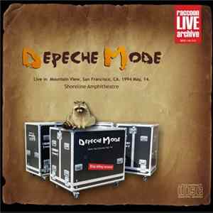 Depeche Mode - Live In San Francisco, USA 1994 Devotional Tour mp3