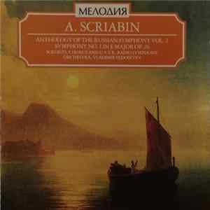 A. Scriabin, U.S.S.R. Radio Symphony Orchestra, Vladimir Fedoseyev - Symphony No. 1 In E Minor. Op. 26 mp3