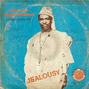 Alhaji Sir Waziri Oshomah And His Traditional Sound Makers - Jealousy mp3
