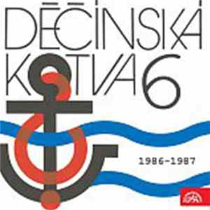 Various - Děčínská Kotva Supraphon 6 (1986 - 1987) mp3