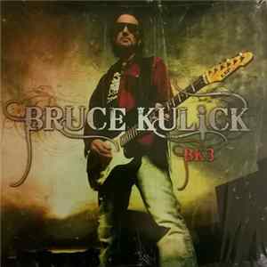 Bruce Kulick - BK3 mp3
