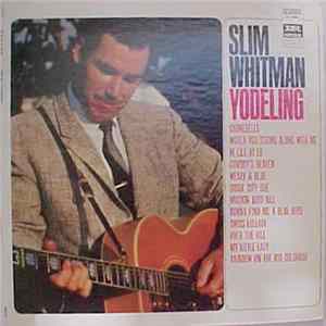 Slim Whitman - Yodeling mp3