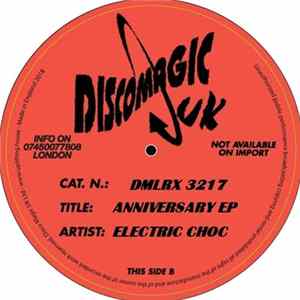 Electric Choc - Anniversary EP mp3