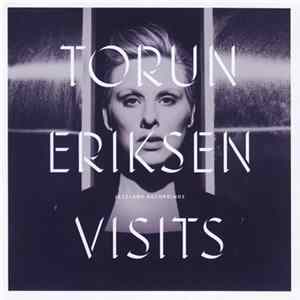Torun Eriksen - Visits mp3