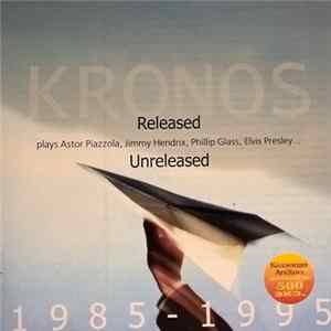 Kronos Quartet - Released 1985-1995 mp3