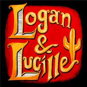 Logan and Lucille - Logan & Lucille mp3