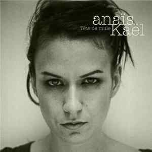 Anaïs Kaël - Tête De Mule mp3