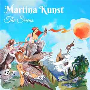 Martina Kunst - The Sirens mp3