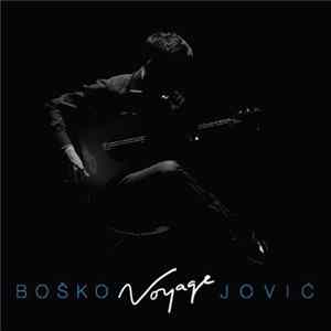 Boško Jović - Voyage mp3