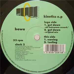 Bowa - Kinetics E.P. mp3