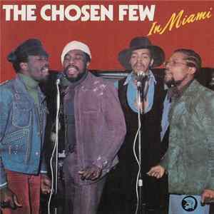 The Chosen Few - In Miami mp3