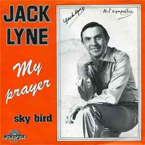 Jack Lyne - My Prayer mp3