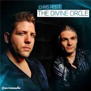 Chris Reece - The Divine Circle (Extended Versions) mp3