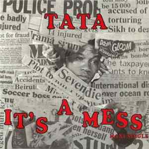 Tata - It's A Mess mp3