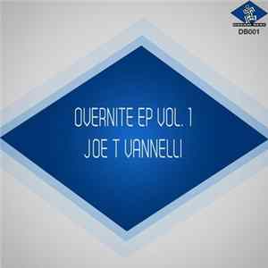 Joe T. Vannelli - Overnite EP Volume 1 mp3
