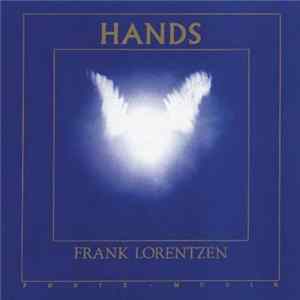 Frank Lorentzen - Hands mp3