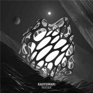 Kauyumari - Wayak mp3