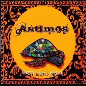 Astimos - Gypsy World Metal mp3