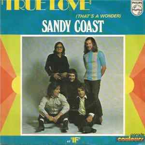 Sandy Coast - True Love (That's A Wonder) mp3