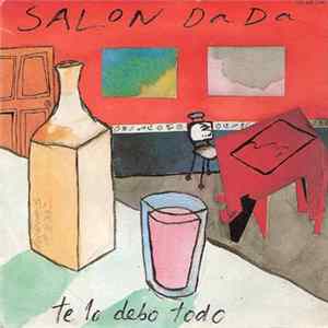Salon Dada - Te Lo Debo Todo mp3