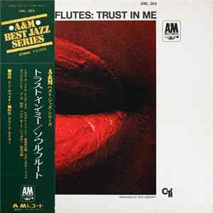 Soul Flutes - Trust In Me mp3
