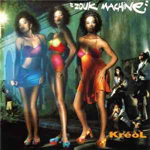 Zouk Machine - Kréòl mp3